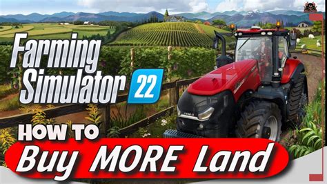 how do you buy land in farming simulator 22|how to buy fields fs22.